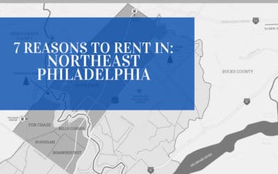 Excellent Reasons to Rent in Northeast Philadelphia
